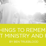 5 Things to Remember about Ministry and Family