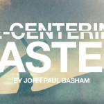 Re-Centering Easter
