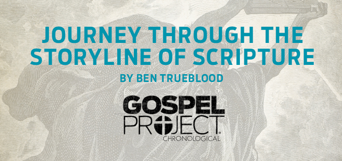 The Gospel Project Chronological for Students - Lifeway Students