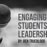 Engaging Students in Leadership