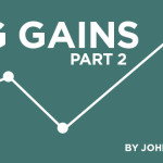 Big Gains – Part 2: Camp