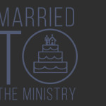 Married to the Ministry
