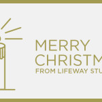 Merry Christmas from Lifeway Students!
