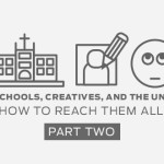 Episode 15: Christian Schools, Creatives, and the Uninterested – How to Reach Them All (Part 2)