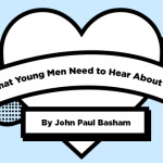 What Young Men Need to Hear About Sex