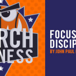 March Madness: Focus on Discipleship