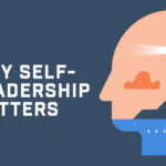 Episode 201: Why Self-Leadership Matters