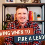 Knowing When to Fire a Leader