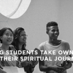 Helping Students Take Ownership of Their Spiritual Journey