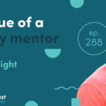 Episode 288: The Value of a Ministry Mentor