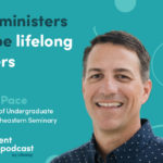 Episode 312: Youth Ministers Must Be Lifelong Learners